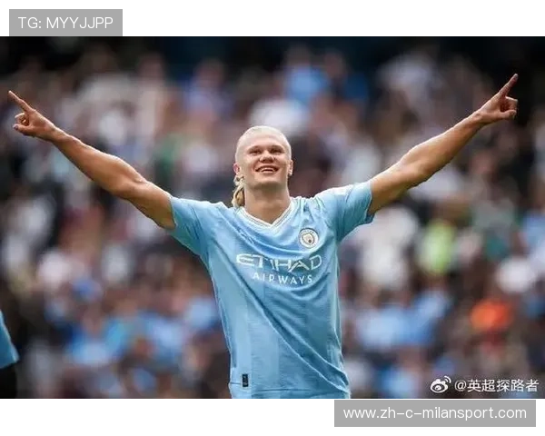 哈兰德弧顶劲射曼城扩大比分